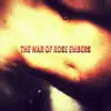 Undeficit - The War of Rose Embers - Single